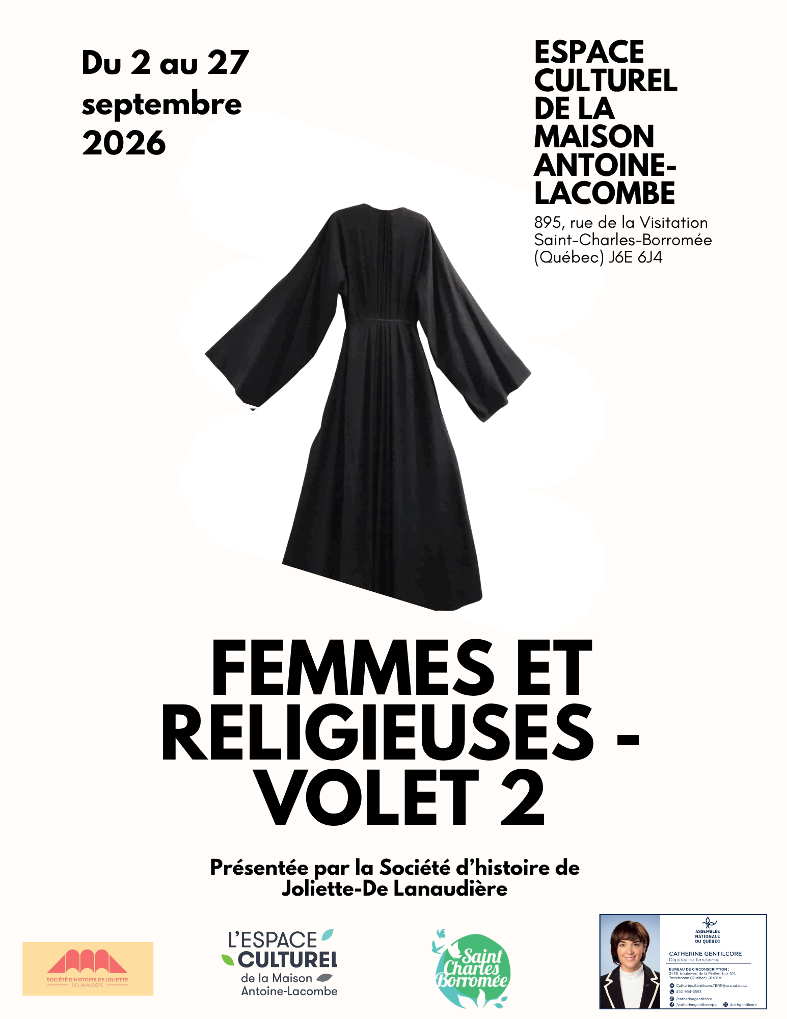 exposition Femmes et religieuses volet 2 à la Société d'histoire de Joliette-De Lanaudière et l'espace culturel de la Maison Antoine-Lacombe
